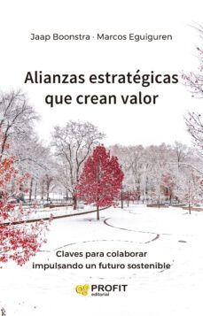 alianzas estrategicas que crean valor (ebook)-marcos eguiguren huerta-jaap boonstra-9788419212733