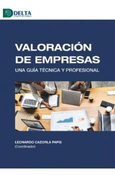 valoracion de empresas una guia tecnica y profesional-leonardo cazorla-9788419222633