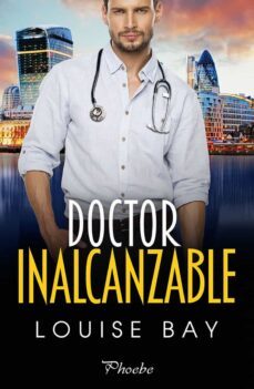 doctor inalcanzable-louise bay-9788419301833