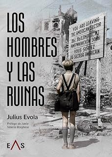 los hombres y las ruinas-julius evola-9788419359933