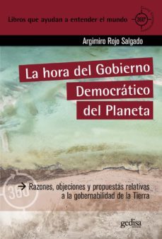 la hora del gobierno democratico del planeta (ebook)-argimiro rojo salgado-9788419406033