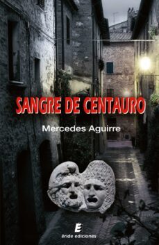 sangre de centauro (ebook)-mercedes aguirre-9788419485533