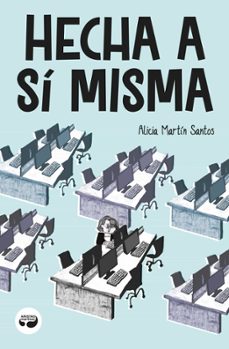 hecha a si misma-alicia martin santos-9788419550033