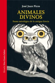 animales divinos-jose juan picos-9788419553133