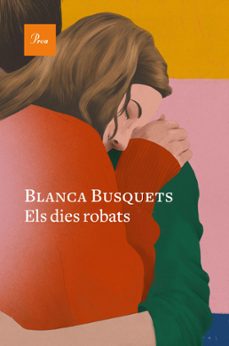 els dies robats (ebook)-blanca busquets-9788419657633