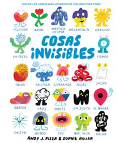 cosas invisibles-andy j. pizza-sophie miller-9788419834133