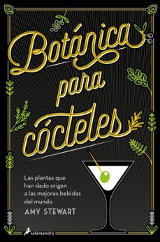 botanica para cocteles-amy stewart-9788419851833