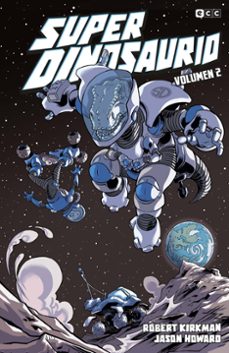 superdinosaurio vol. 2 de 2-robert kirkman-9788419920133