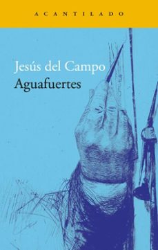 Imagen Principal de Aguafuertes