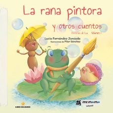 la rana pintora y otros cuentos-lucia fernandez zancada-9788419961433