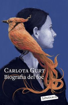 biografia del foc-carlota gurt-9788419971333