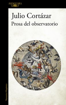 prosa del observatorio-julio cortazar-9788420419633