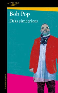 dias simetricos (ebook)-bob pop-9788420455433