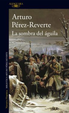 la sombra del aguila (ebook)-arturo perez reverte-9788420489933