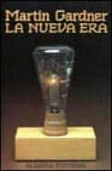 la nueva era: notas de un observador de lo marginal-martin gardner-9788420604633