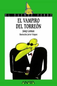 el vampiro del torreon  (el duende verde)-josep lorman-9788420765433