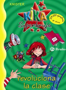 kika superbruja revoluciona la clase-9788421634233