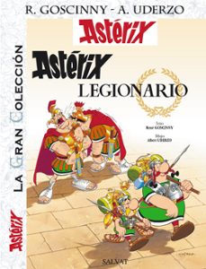 asterix 10: asterix legionario (asterix gran coleccion)-albert uderzo-9788421688533