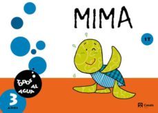 mima 3 años. 1 t. todos al agua. 2014. 3º educacion infantil galicia-9788421853733