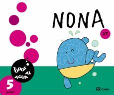 nona. 5 años. 2t. todos al agua. 2014. 5º educacion infantil galicia-9788421854433