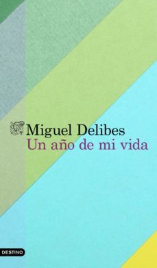 un año de mi vida (ebook)-miguel delibes-9788423355433