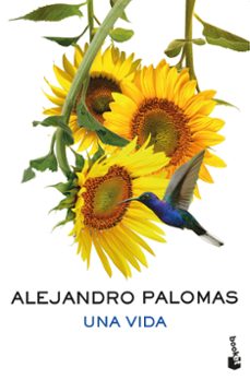 una vida-alejandro palomas-9788423369133