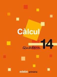 quadern calcul 14 6º educacio primaria (catala) ed 2009-9788423694433
