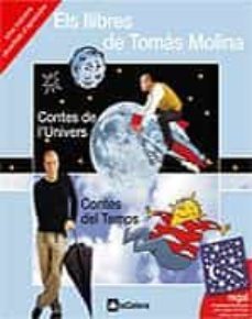 els llibres de tomas molina (lot inclou contes de l univers, cont es del temps)-9788424621933
