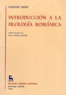introduccion a la filologia romanica-lorenzo renzi-9788424902933