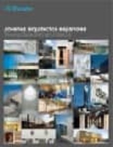2g dossier: jovenes arquitectos españoles (ed. bilingue english-e spañol)-jorge garcia de la camara-9788425223433