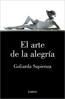 el arte de la alegria-goliarda sapienza-9788426418333