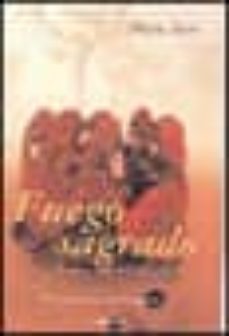 fuego sagrado-mala sen-9788426480033