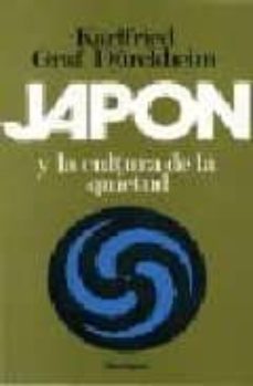 japon y la cultura de la quietud-karlfried graf durckheim-9788427113633