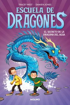 escuela de dragones 3 - el secreto de la dragona del agua-tracey west-9788427224933