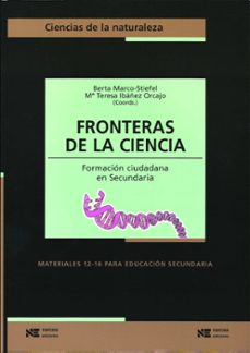 fronteras de la ciencia. formacion ciudadana en secundaria-9788427715233