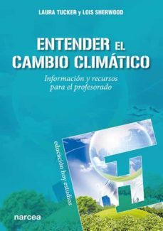 entender el cambio climatico (ebook)-laura tucker-lois sherwood-9788427727533