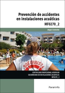 mf0270_2 prevencion de accidentes en instalaciones acuaticas-adolf rodes bach-9788428340533