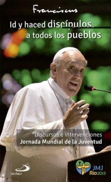 id y haced discipulos a todos los pueblos-9788428543033