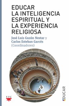 educar la inteligencia espiritual y la experiencia religiosa-9788428843133