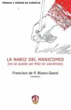 nariz del manicomio-9788429016833