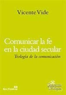 comunicar la fe en la ciudad secular-9788429320633