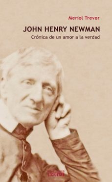 john h. newman: cronica de un amor a la verdad-9788430110933