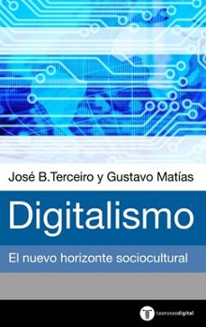 digitalismo. el horizonte sociocultural emergente-9788430604333