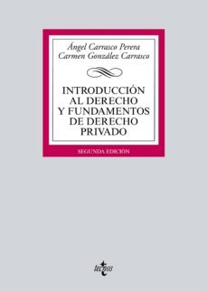 introduccion al derecho y fundamentos de derecho privado (ebook)-angel carrasco perera-carmen gonzalez carrasco-9788430970933