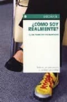 ¿como soy realmente?-luisa franceschini rampazzo-9788431537333