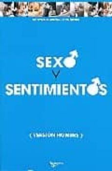 sexo y sentimientos (version hombre)-sylvain mimoun-9788431539733