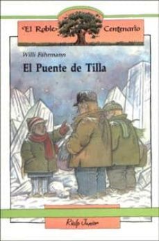 el puente de tilla (2ª ed.)-9788432124433