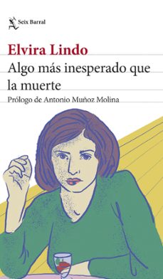 algo mas inesperado que la muerte (ebook)-elvira lindo-9788432215933