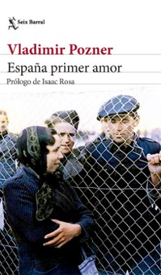 españa primer amor (ebook)-vladimir pozner-9788432242632