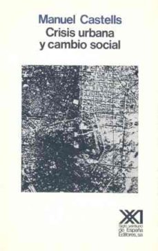 crisis urbana y cambio social (3ª ed.)-9788432304033